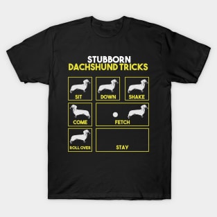 Stubborn Dachshund Tricks Funny Gift T-Shirt